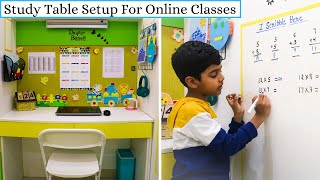 Study Table Setup For Online Classes | Kids Study Room Organization