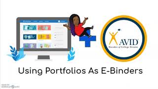 Schoology + AVID: Using Portfolios as E-binders during Remote Learning