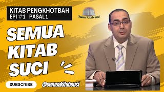 Semua Kitab Suci | Episode 1 - Pengkhotbah - Pasal 1 #semuakitabsuci #kolelketab #ecclesiastes