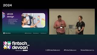 fintech_devcon 2024 | How to transform fintech through design w/Jonatan C. & Dan Tomaszewski
