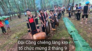 LỄ HỘI CỒNG CHIÊNG TÂY NGUYÊN | CỒNG CHIÊNG lÀNG LA - KRO TỔ CHỨC MỪNG 2 THÁNG 9 p25