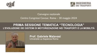 Prof. Gabriele Malavasi - Prima sessione tematica “Tecnologia”