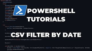 PowerShell Tutorials : Filter CSV data by date column