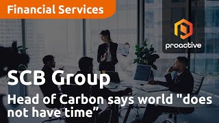 SCB Group Head of Carbon says world \