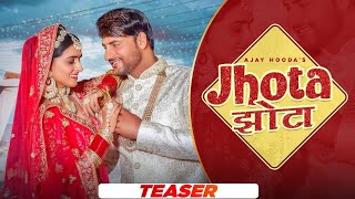 Ajay Hooda: Jhota (Teaser) Sandeep Surila | New Latest Haryanvi Song 2022 | Desi Haryanvi Studio