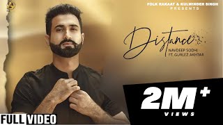 DISTANCE -Navdeep Sodhi Ft.Gurlez Akhtar(Full HD)-  2019