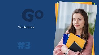 Variables in GoLang - Learn Go Lang Part 3
