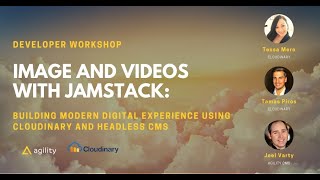 Images and Videos with Jamstack: Using Cloudinary and Headless CMS