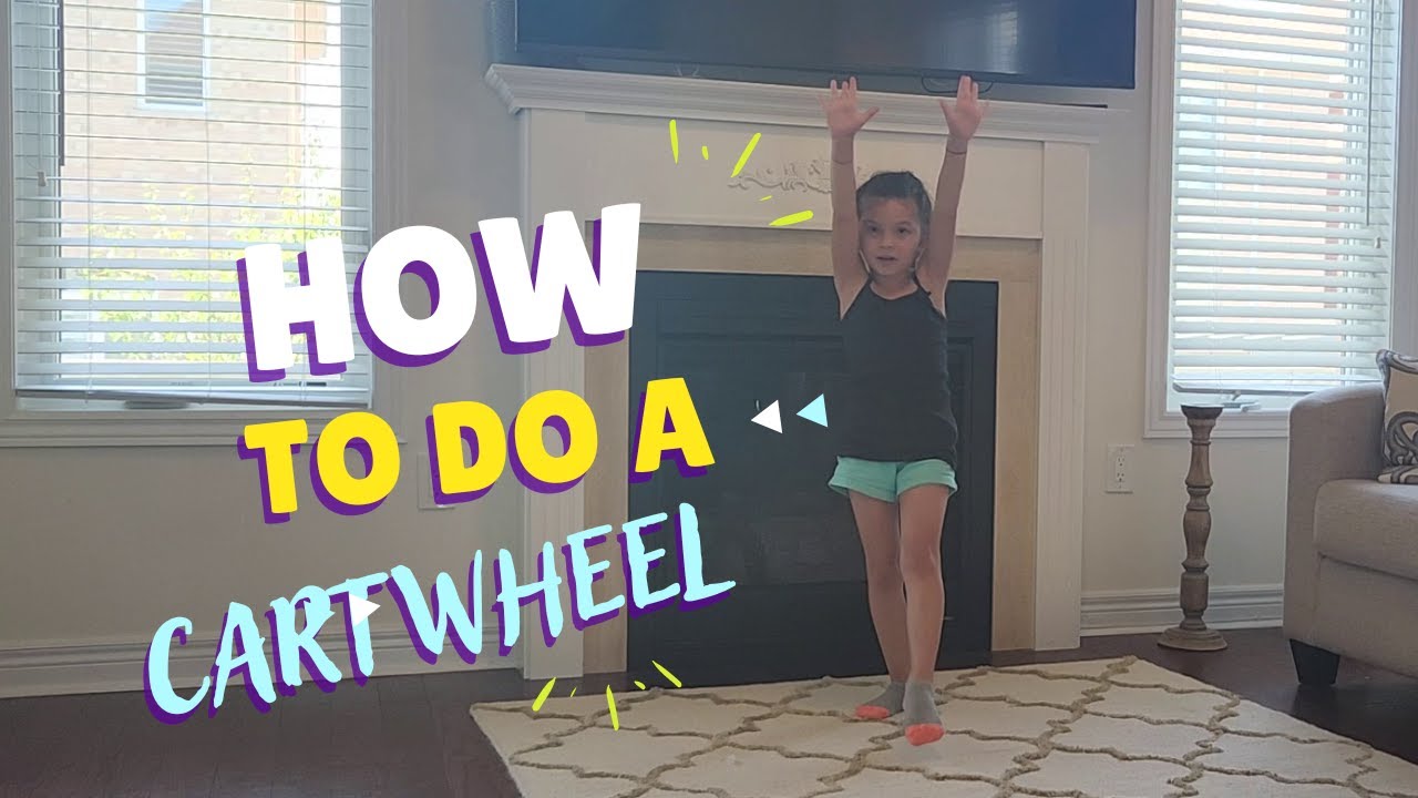 How To Do A Cartwheel Youtube