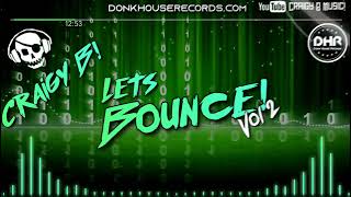 Craigy B! - Let's Bounce! Vol 2 - DHR