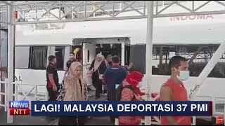 iNews NTT - Sempat Dipenjara, 37 PMI Ilegal Akhirnya Dideportasi dari Malaysia