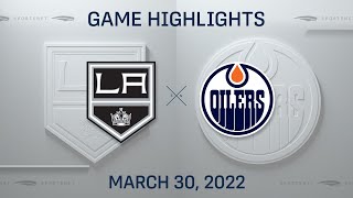 NHL Highlights | Kings vs. Oilers - Mar 30, 2022