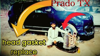 how to replace a car head gasket | Toyota TX Prado 🤔👈 | repairing in Pakistan