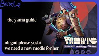 how to yamato | deadlock guide