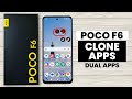 How to Clone Apps in Poco F6 - Dual App Settings