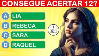 12 PERGUNTAS BÍBLICAS DE NÍVEL FÁCIL MÉDIO E DIFÍCIL - QUIZ BÍBLICO #3