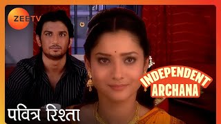 Archana को देखने आया Manav | Pavitra Rishta | Independent Archana | Zee TV