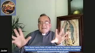 Pbro. Javier Luzón Peña -El Lado Oculto de las Terapias Alternativas