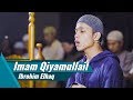 Imam Sholat Qiyamullail | Ibrohim Elhaq | Surat Al Fatihah & Surat Yusuf 1-37