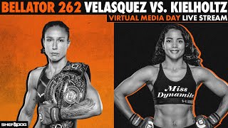 BELLATOR 262: Velasquez vs. Kielholtz | Virtual Media Day - LIVE Stream