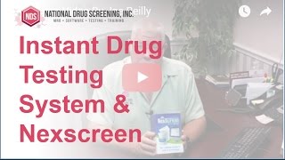 Instant Drug Testing and the Nexscreen System