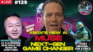 Xbox's New AI MUSE... Next-Gen Game Changer?|Shuhei Talks Naughty Dog and more|TMNT in BlackOps 6 $$