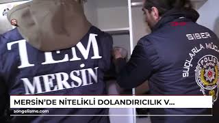 Mersin'de nitelikli dolandırıcılık ve yasa dışı bahis operasyonu: 10 gözaltı