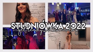 MOJA STUDNIÓWKA 2022 | GRWM + VLOG