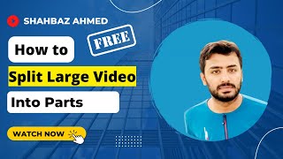 How to Split Videos into Unlimited Parts with Own Minutes Free  | Windows & Mac Video Splitter 2022