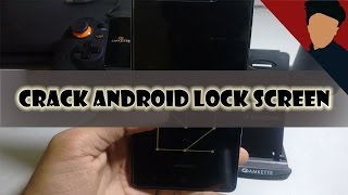How to : HACK Android Lock Screen Password !!