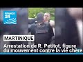 Martinique : arrestation de R. Petitot, figure du mouvement contre la vie chère • FRANCE 24