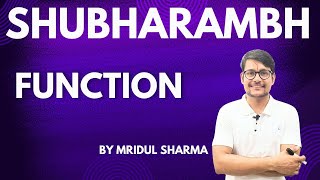 FUNCTION LEC 37 SHUBHARAMBH