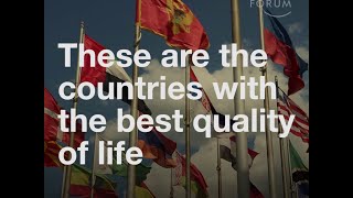 These are the countries with the best quality of life