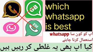 Which Whatsapp is Best and Secure ? GB WhatsApp, Gold, FM Yo or Pink WhatsApp | Very Important Info/