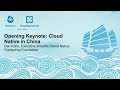 Opening Keynote: Cloud Native in China - Dan Kohn, Executive Director, CNCF