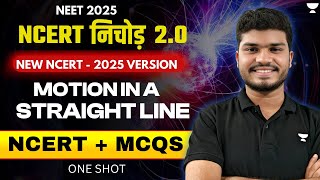 NCERT  निचोड़ 2.0 : Motion in a Straight Line | One Shot | NEET 2025 Physics | Jonathan Sir