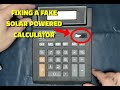 Repairing a FAKE SOLAR POWERED Calculator