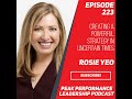 creating a powerful strategy in uncertain times rosie yeo episode 223