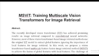 MSViT  Training Multiscale Vision Transformers for Image Retrieval