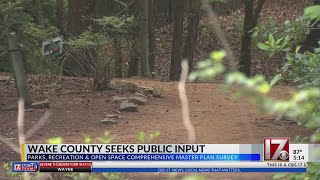 Wake County seeks public input for parks and open spaces