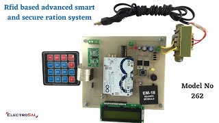 RFID based advanced smart and secure ration system //Engineering / electrical / electronic / project