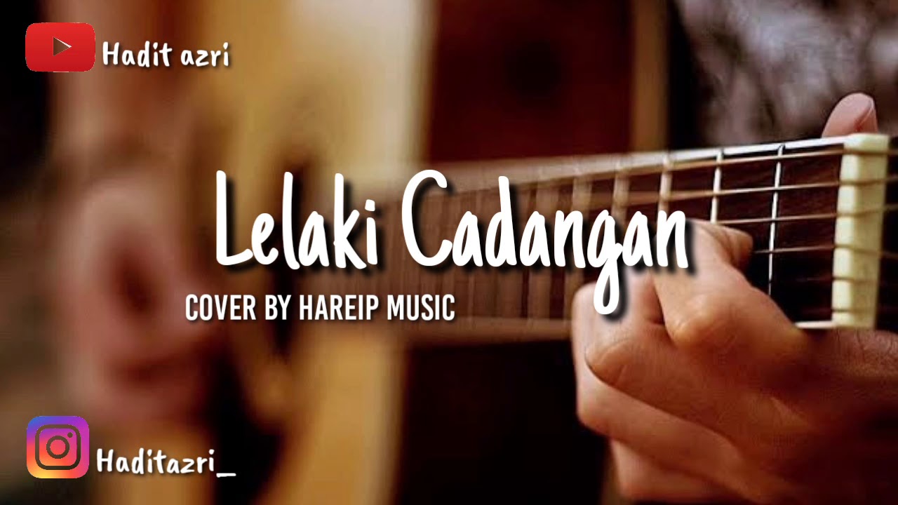 Lelaki Cadangan Chord T2 Lelaki Cadangan Music By X Iis 2 Youtube