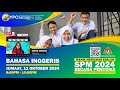 TEKNIK MENJAWAB SOALAN SPM 2024 : BAHASA INGGERIS