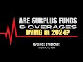 Are Surplus Funds & Overages Dying In 2024?