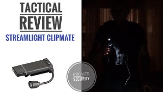 ✅Tactical Review: Streamlight ClipMate 🌙 🌚- Best Flashlight for Private Security @StreamlightTV