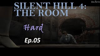 SILENT HILL 4: THE ROOM (Hard) [PS2] Ep.05