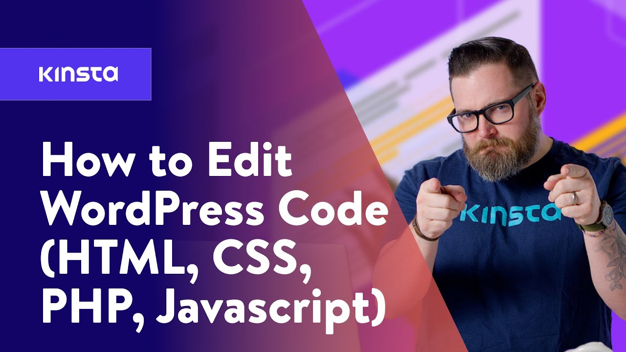 How To Edit WordPress Code (HTML, CSS, PHP, JavaScript) - YouTube