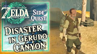 Zelda Tears of the Kingdom - Gerudo Canyon-ലെ ദുരന്തം