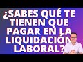 🔴INDEMNIZACIÓN POR NO PAGO DE LIQUIDACIÓN LABORAL | DEMANDA POR NO PAGO DE LIQUIDACIÓN LABORAL🔴