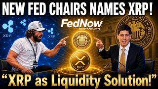 🚨 NEW FED CHAIR KEVIN WARSH ON *XRP* AS LIQUIDITY SOLUTION! 🚨 RIPPLE FEDNOW PATH OPENS IN 2026!